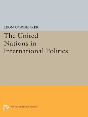 cover image of The United Nations in International Politics